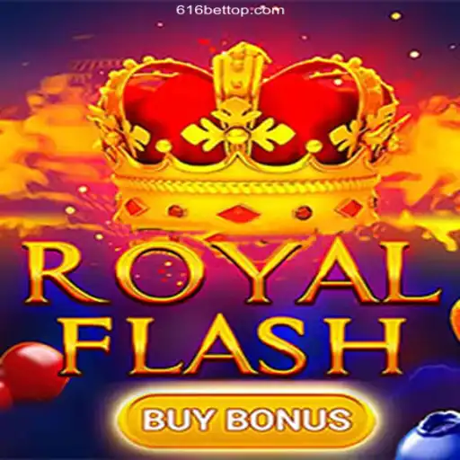 Explore RoyalFlashBuyBonus: The Ultimate Gaming Experience at 616 bet Oficial